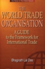Image for The World Trade Organisation  : a guide to the framework for international trade