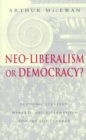 Image for Neo-liberalism or Democracy?