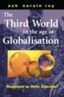 Image for The Third World in the Age of Globalization