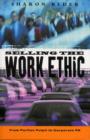 Image for Selling the Work Ethic