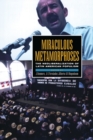 Image for Miraculous metamorphoses  : the neoliberalization of Latin American populism