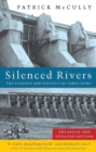 Image for Silenced rivers  : the ecology and politics of large dams
