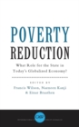 Image for Poverty reduction  : what role for the state in today&#39;s globalized economy?