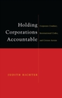 Image for Curbing corporate power  : business behaviour, codes of conduct, and citizen action