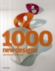 Image for 1000 new designs and where to find them  : a 21st century sourcebook