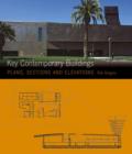 Image for Key contemporary buildings  : plans, sections and elevations