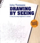 Image for Drawing by seeing  : using Gestalt perception