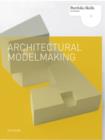 Image for Architectural Modelmaking (Portfolio Skills)