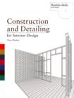 Image for Construction and Detailing for Interior Design (Portfolio Skills)