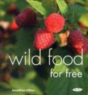 Image for Wild Food For Free