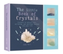 Image for The little crystal kit  : crystals to attract love, wellbeing and spiritual harmony into your life