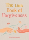 Image for The little book of forgiveness