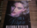 Image for Like a Virgin : Madonna Revealed