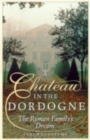 Image for A Chateau in the Dordogne
