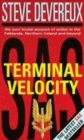 Image for Terminal velocity  : his own brutal account of action in the Falklands, Northern Ireland and beyond