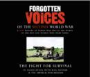 Image for Forgotten Voices of the Second World War