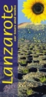 Image for Lanzarote Sunflower Guide : 50 long and short walks with detailed maps and GPS; 3 car tours with pull-out map