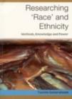 Image for Researching &#39;race&#39; and ethnicity