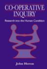 Image for Co-operative inquiry: research into the human condition.