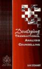 Image for Developing Transactional Analysis Counselling : 7