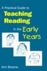 Image for A Practical Guide to Teaching Reading in the Early Years