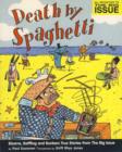 Image for Death by spaghetti  : bizarre, baffling and bonkers true stories from In the News