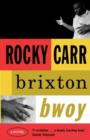 Image for Brixton bwoy  : a novel