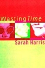 Image for Wasting time