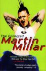 Image for The collected Martin Millar