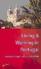 Image for Living &amp; working in Portugal  : staying in Portugal - all you need to know