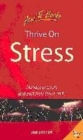Image for Thrive on Stress