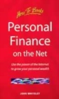 Image for Personal finance on the Net  : use the power of the Internet to grow your personal wealth