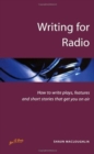 Image for Writing for radio  : how to write plays, features and short stories that get you on air