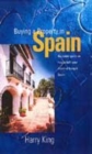 Image for Buying a property in Spain  : an insider guide to finding a home in the sun