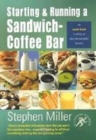 Image for Starting and Running a Sandwich-coffee Bar
