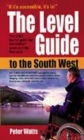 Image for The Level Guide to the South West