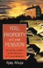 Image for You, property and your pension  : using bricks &amp; mortar as the safe route to a secure retirement