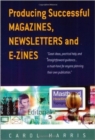 Image for Producing successful magazines, newsletters and e-zines