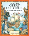 Image for The Book of Great Explorers : Pop-up Board Games