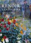 Image for Renoir landscapes, 1860-1883