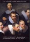Image for Dutch Portraits in the Age of Rembrandt and Frans Hals