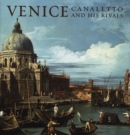 Image for Venice  : Canaletto and his rivals