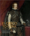 Image for El Greco to Goya  : Spanish painting