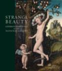 Image for Strange beauty  : German paintings at the National Gallery