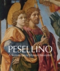 Image for Pesellino  : a Renaissance master revealed