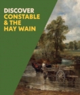 Image for Discover Constable &amp; The Hay Wain