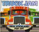 Image for Truck jam  : a Paul Stickland pop-up!