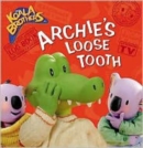 Image for Archie&#39;s Loose Tooth