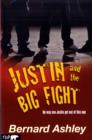 Image for Justin and the big fight