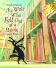 Image for The Wolf Who Fell Out of a Book